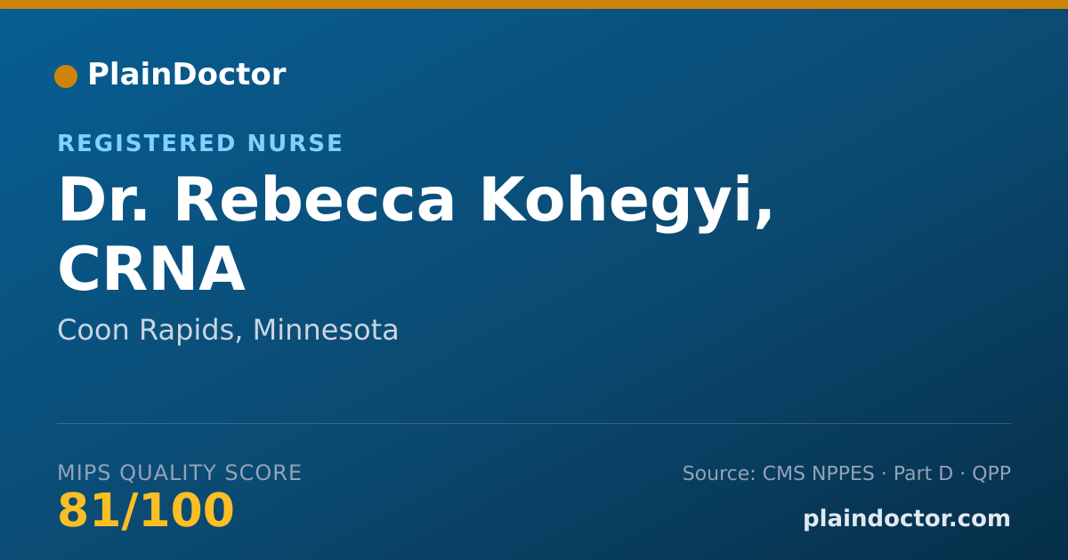 Shareable card for Rebecca Kohegyi, CRNA - Registered Nurse, Coon Rapids, MN