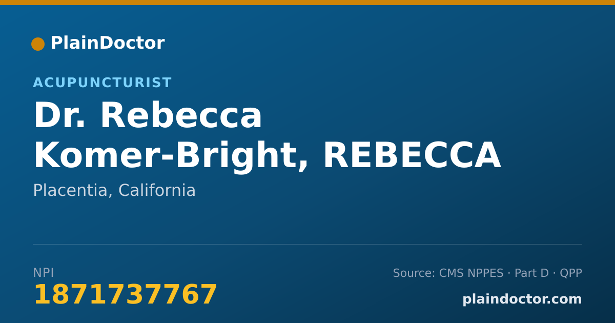 Shareable card for Rebecca Komer-Bright, REBECCA KOMER-BRIGHT - Acupuncturist, Placentia, CA