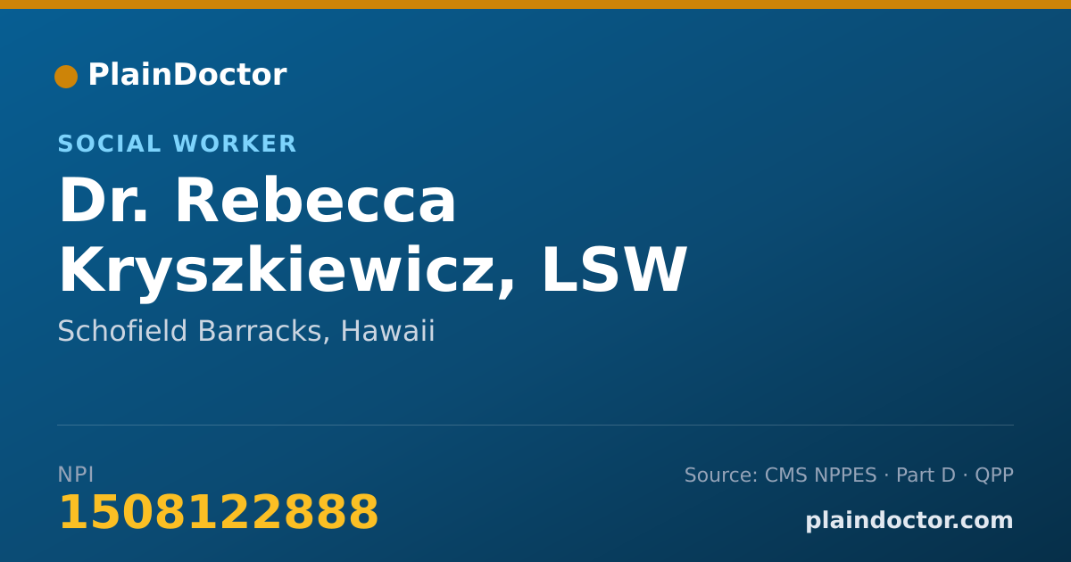 Shareable card for Rebecca Kryszkiewicz, LSW - Social Worker, Schofield Barracks, HI
