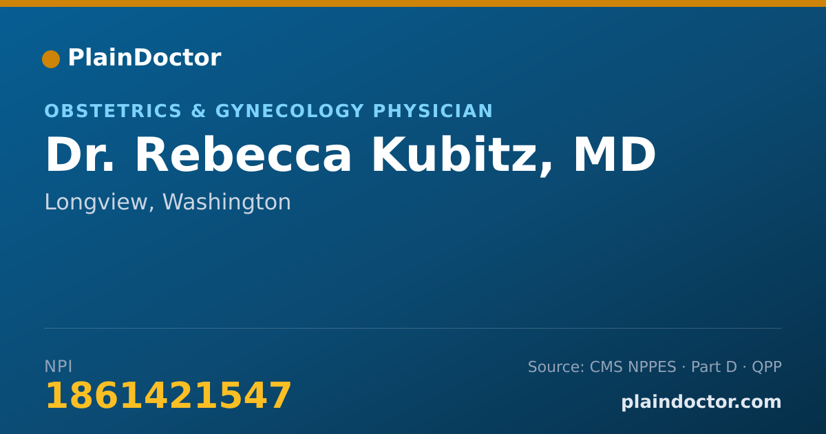 Shareable card for Rebecca Kubitz, MD - Obstetrics & Gynecology Physician, Longview, WA