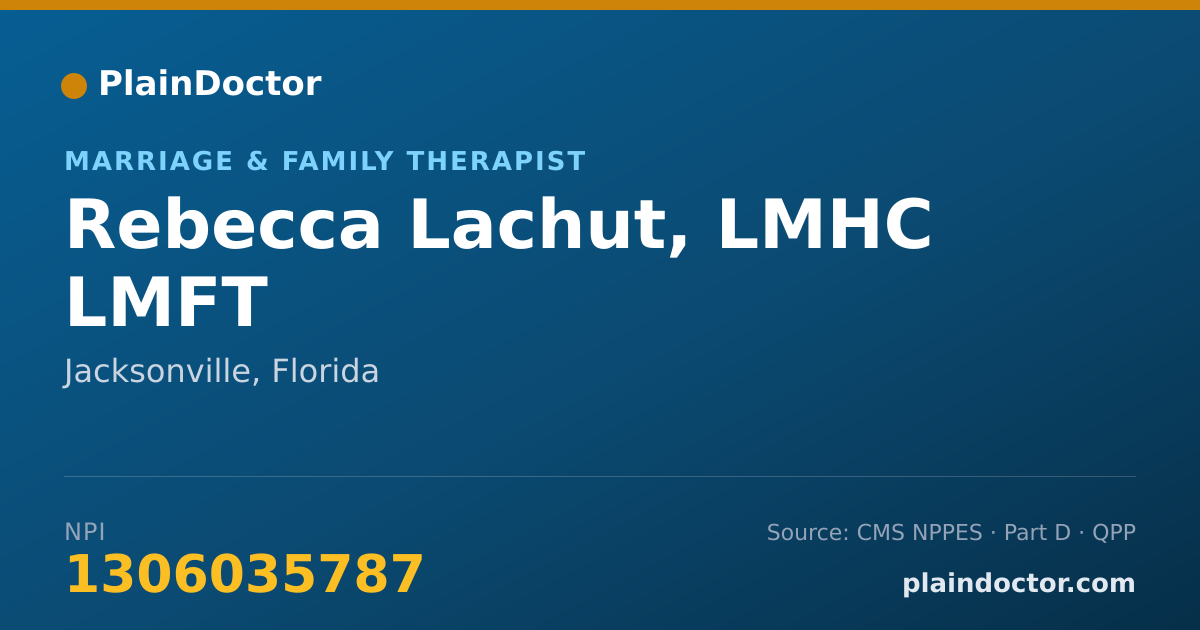 Shareable card for Rebecca Lachut, LMHC LMFT - Marriage & Family Therapist, Jacksonville, FL