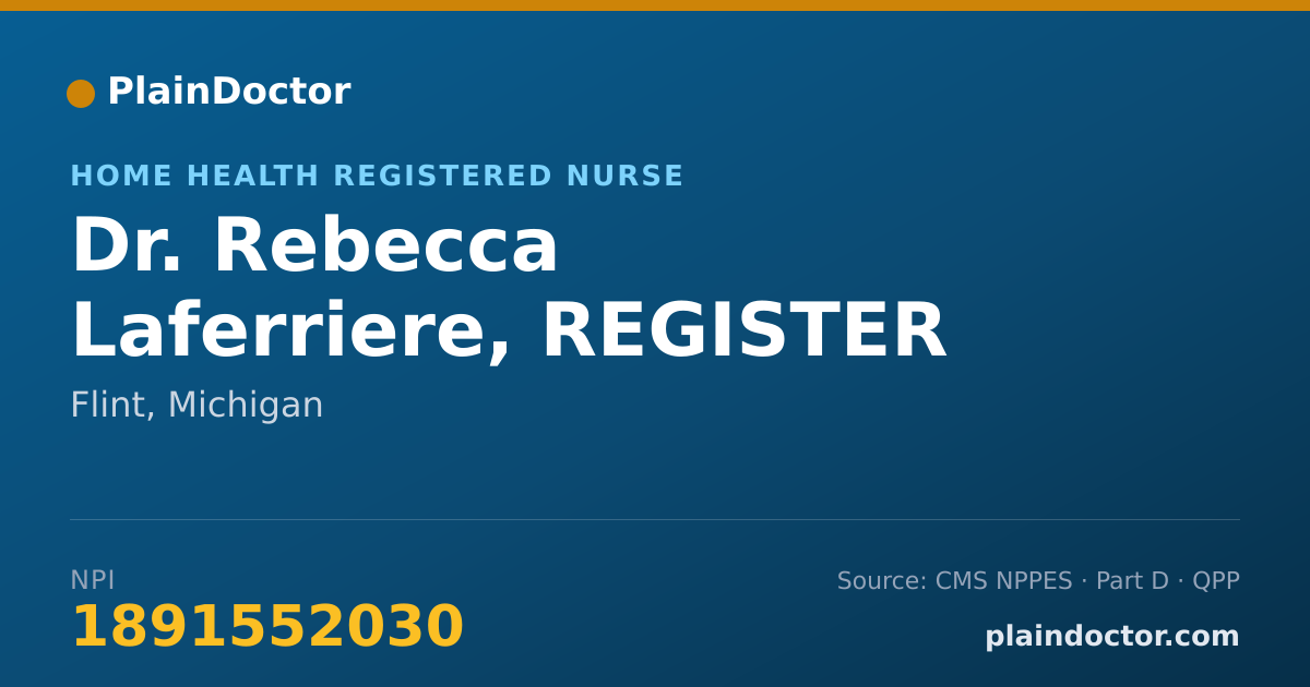 Shareable card for Rebecca Laferriere, REGISTER NURSE - Home Health Registered Nurse, Flint, MI