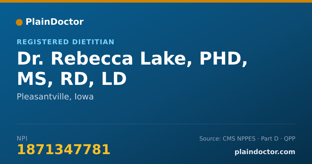 Shareable card for Rebecca Lake, PHD, MS, RD, LD - Registered Dietitian, Pleasantville, IA