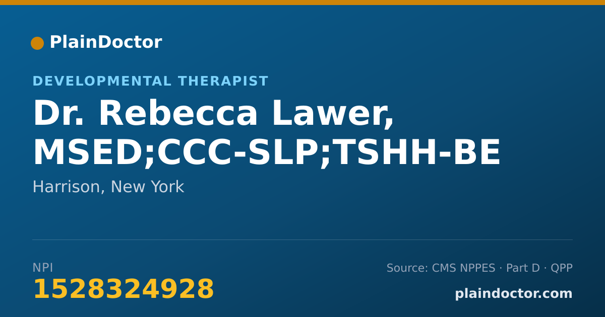 Shareable card for Rebecca Lawer, MSED;CCC-SLP;TSHH-BE - Developmental Therapist, Harrison, NY