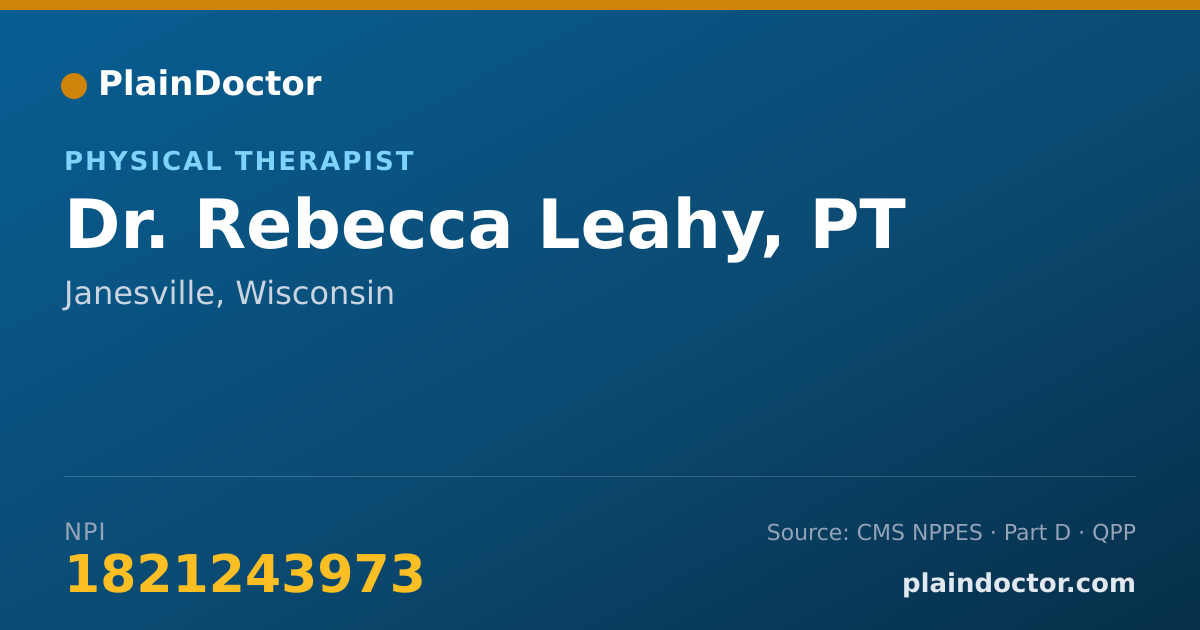 Shareable card for Rebecca Leahy, PT - Physical Therapist, Janesville, WI