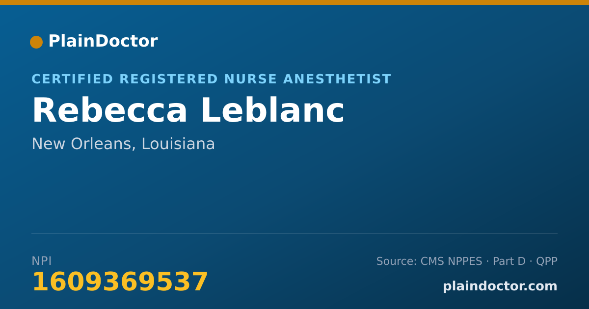 Shareable card for Rebecca Leblanc - Certified Registered Nurse Anesthetist, New Orleans, LA