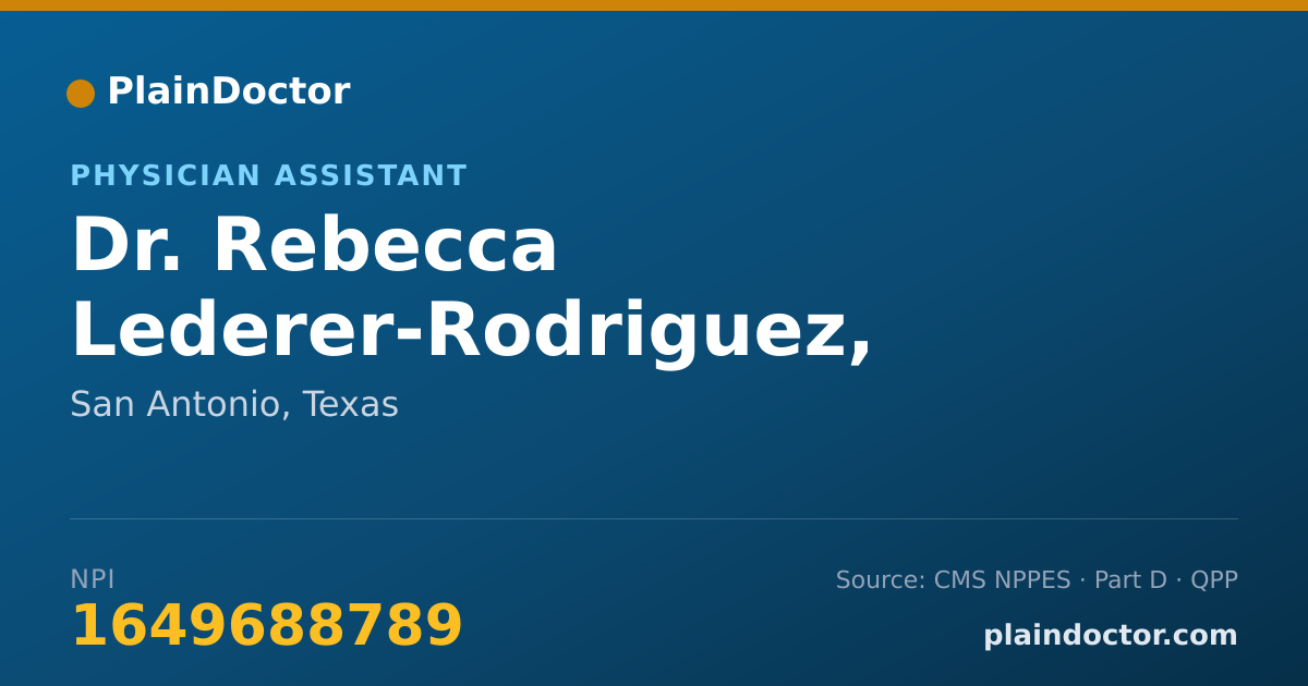 Shareable card for Rebecca Lederer-Rodriguez, PA-C - Physician Assistant, San Antonio, TX