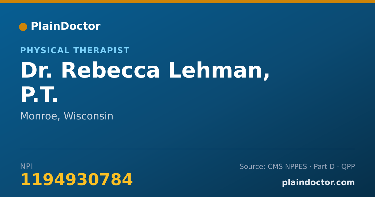 Shareable card for Rebecca Lehman, P.T. - Physical Therapist, Monroe, WI
