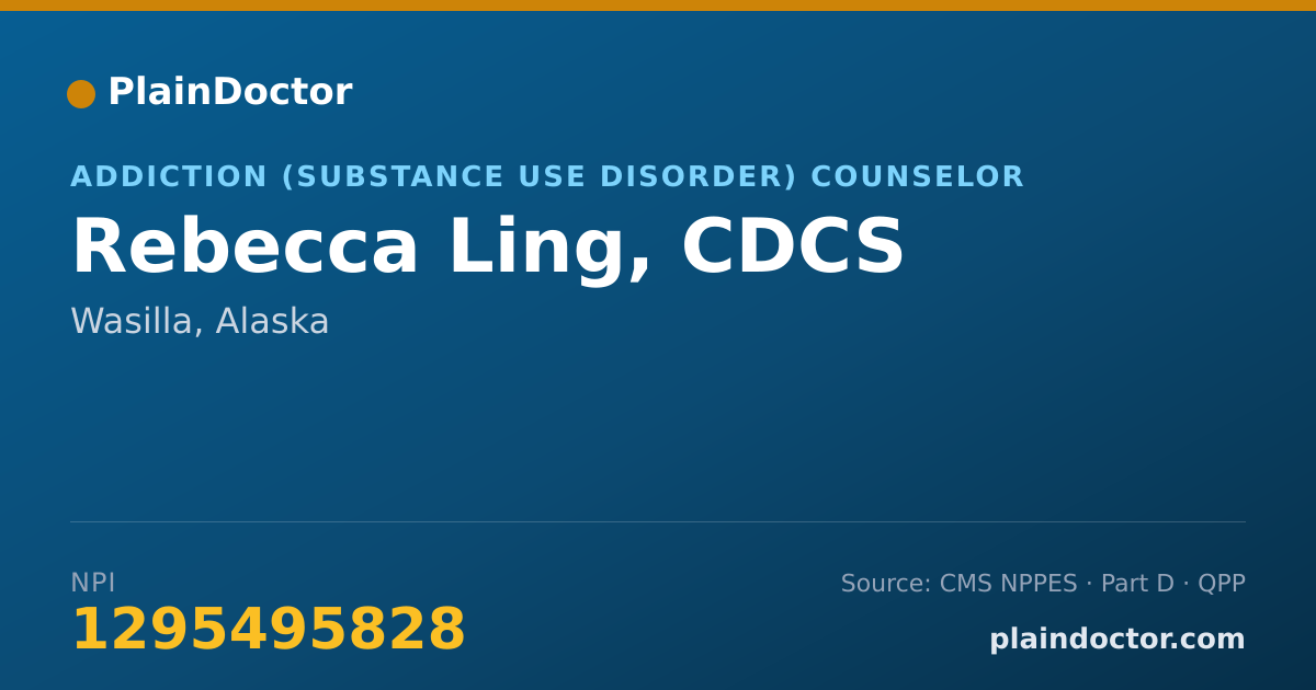 Shareable card for Rebecca Ling, CDCS - Addiction (Substance Use Disorder) Counselor, Wasilla, AK