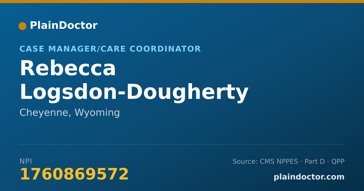 Shareable card for Rebecca Logsdon-Dougherty - Case Manager/Care Coordinator, Cheyenne, WY