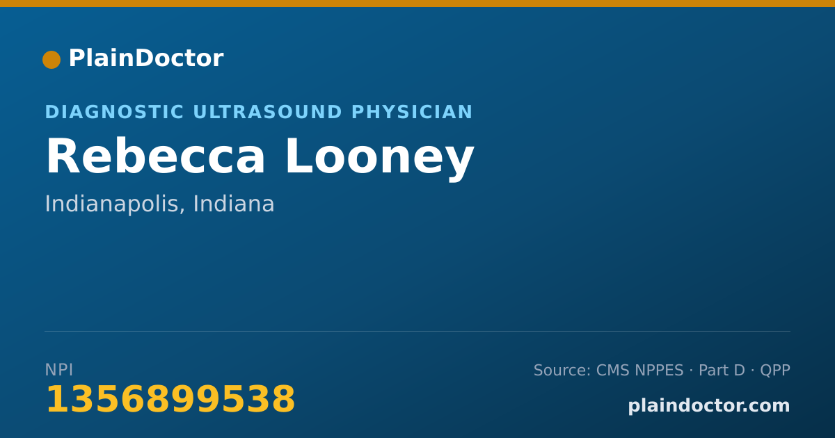 Shareable card for Rebecca Looney - Diagnostic Ultrasound Physician, Indianapolis, IN