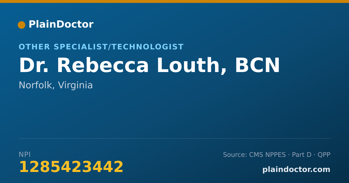 Shareable card for Rebecca Louth, BCN - Other Specialist/Technologist, Norfolk, VA