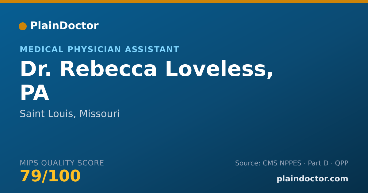 Shareable card for Rebecca Loveless, PA - Medical Physician Assistant, Saint Louis, MO