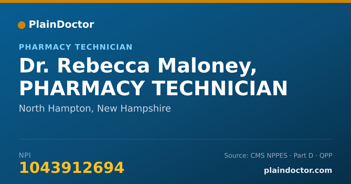 Shareable card for Rebecca Maloney, PHARMACY TECHNICIAN - Pharmacy Technician, North Hampton, NH