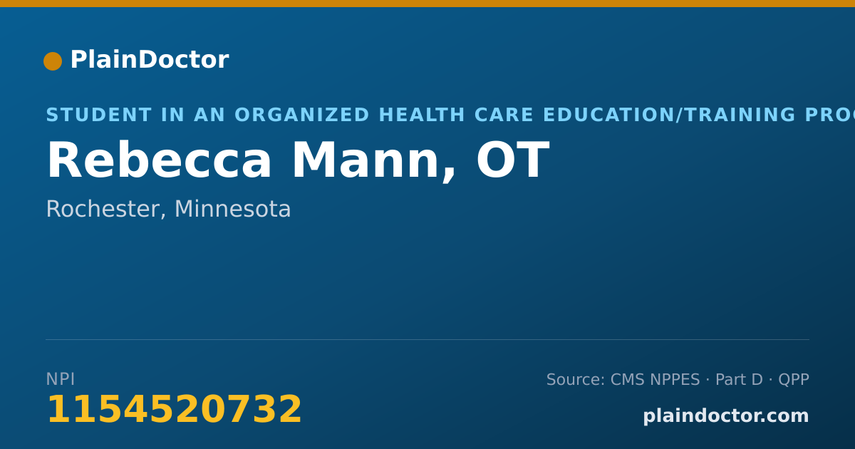 Shareable card for Rebecca Mann, OT - Student in an Organized Health Care Education/Training Program, Rochester, MN