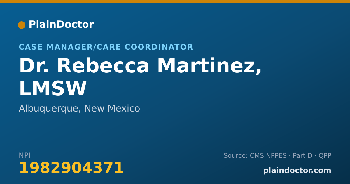 Shareable card for Rebecca Martinez, LMSW - Case Manager/Care Coordinator, Albuquerque, NM