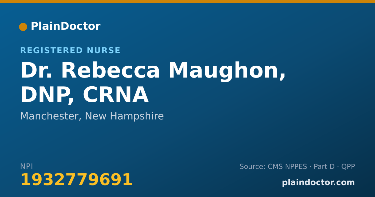 Shareable card for Rebecca Maughon, DNP, CRNA - Registered Nurse, Manchester, NH