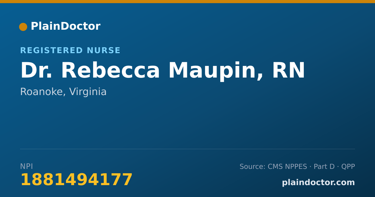 Shareable card for Rebecca Maupin, RN - Registered Nurse, Roanoke, VA