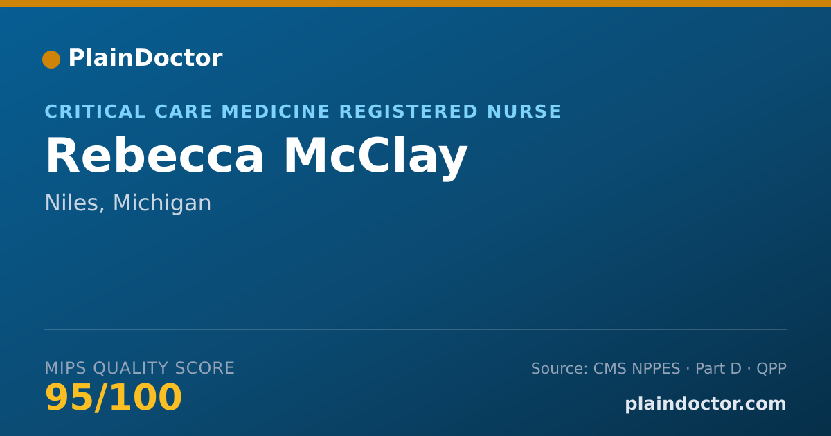 Shareable card for Rebecca McClay - Critical Care Medicine Registered Nurse, Niles, MI