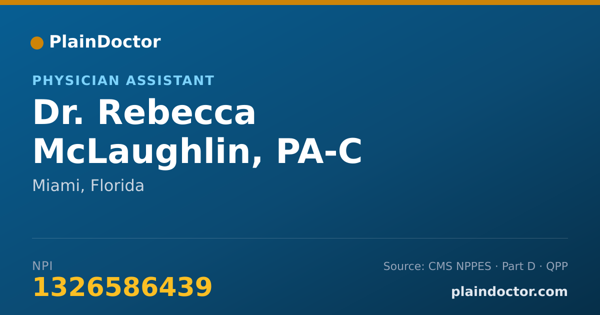 Shareable card for Rebecca McLaughlin, PA-C - Physician Assistant, Miami, FL