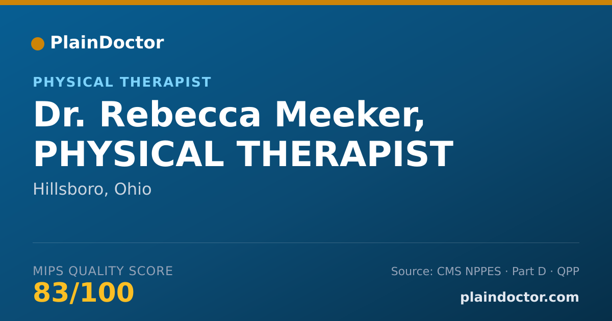 Shareable card for Rebecca Meeker, PHYSICAL THERAPIST - Physical Therapist, Hillsboro, OH