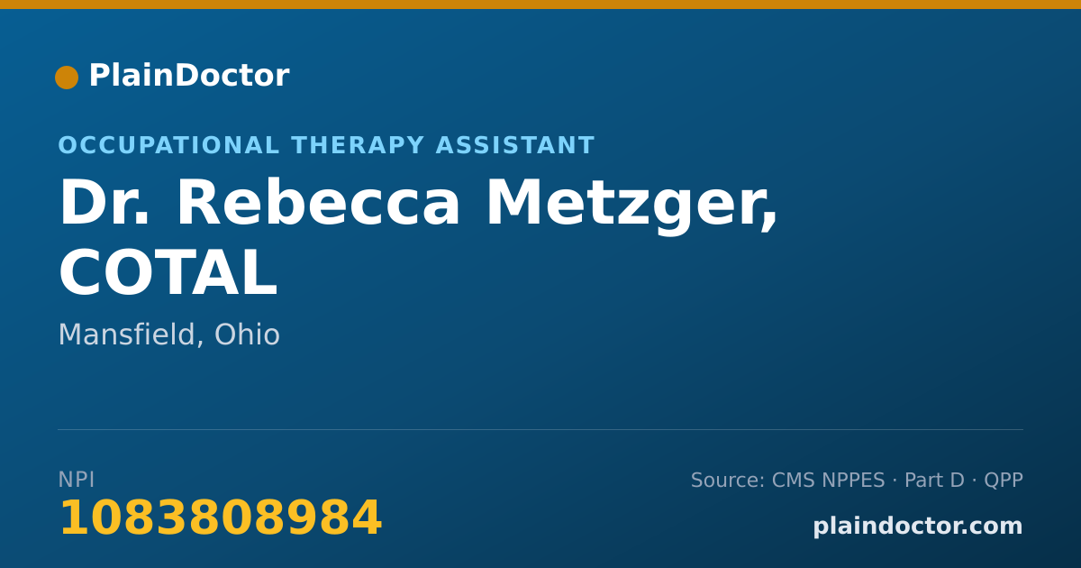 Shareable card for Rebecca Metzger, COTAL - Occupational Therapy Assistant, Mansfield, OH