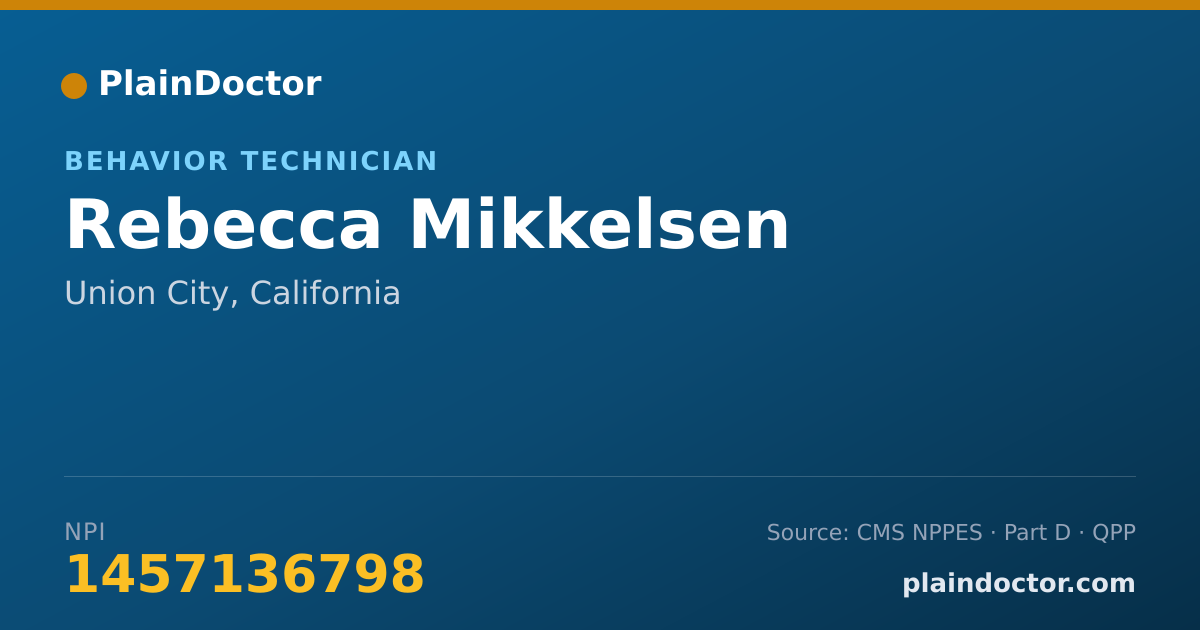 Shareable card for Rebecca Mikkelsen - Behavior Technician, Union City, CA