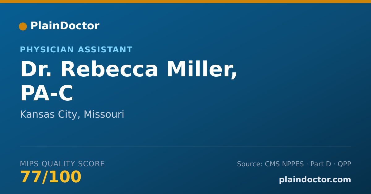 Shareable card for Rebecca Miller, PA-C - Physician Assistant, Kansas City, MO
