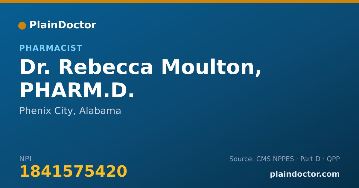 Shareable card for Rebecca Moulton, PHARM.D. - Pharmacist, Phenix City, AL