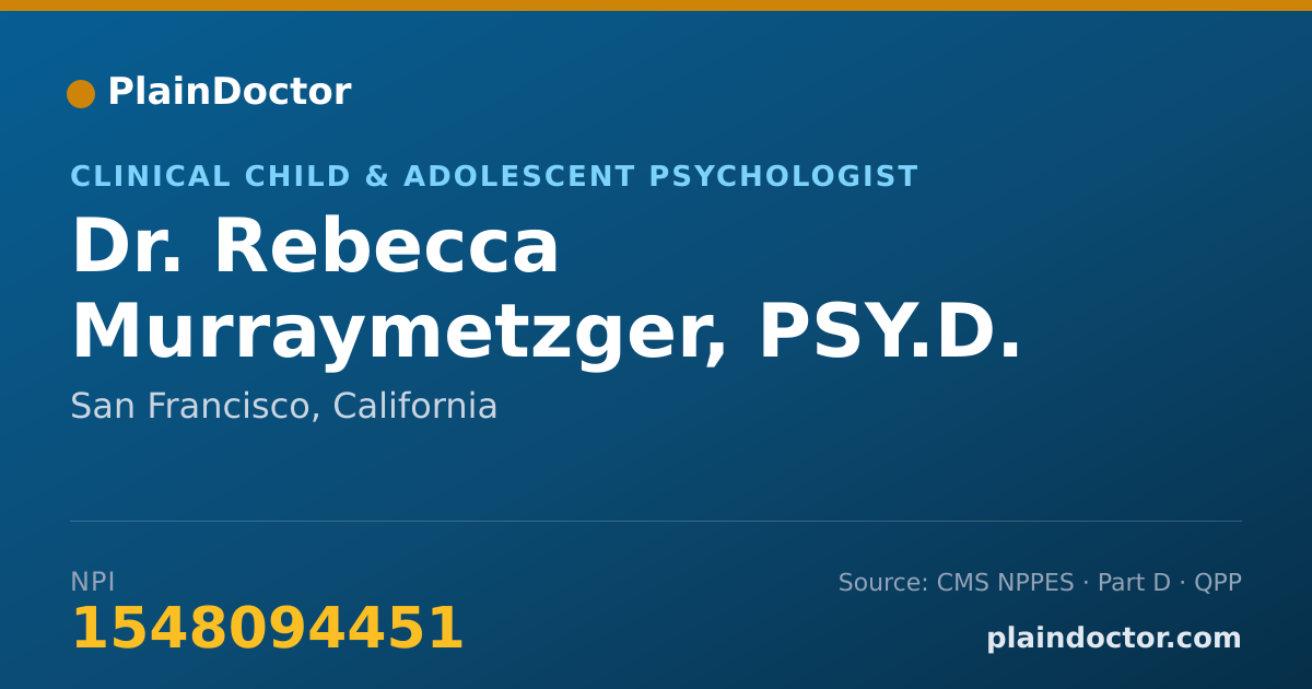 Shareable card for Rebecca Murraymetzger, PSY.D. - Clinical Child & Adolescent Psychologist, San Francisco, CA