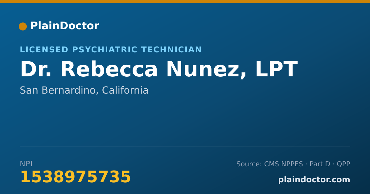 Shareable card for Rebecca Nunez, LPT - Licensed Psychiatric Technician, San Bernardino, CA