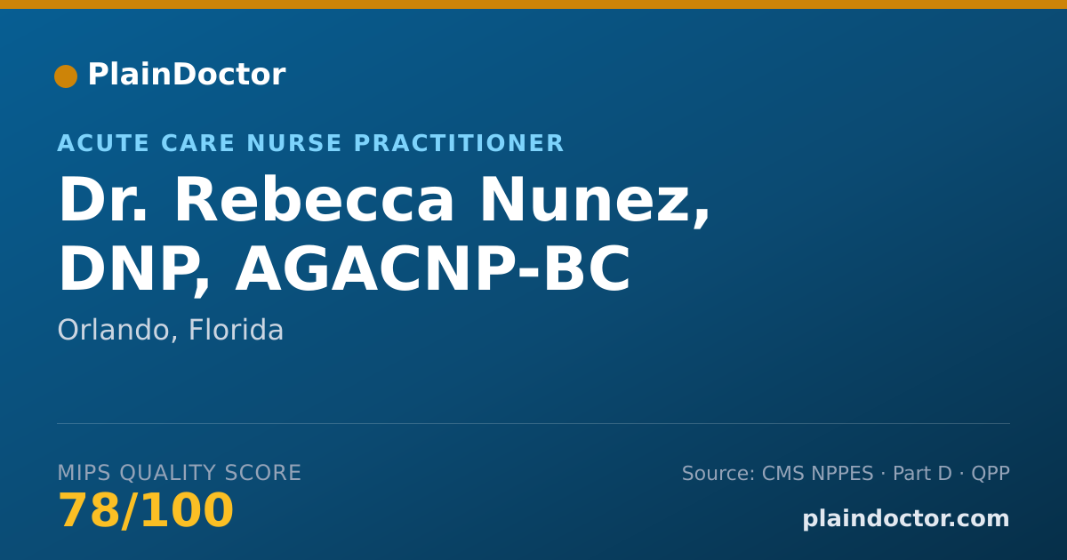 Shareable card for Rebecca Nunez, DNP, AGACNP-BC - Acute Care Nurse Practitioner, Orlando, FL