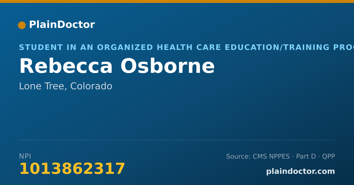 Shareable card for Rebecca Osborne - Student in an Organized Health Care Education/Training Program, Lone Tree, CO