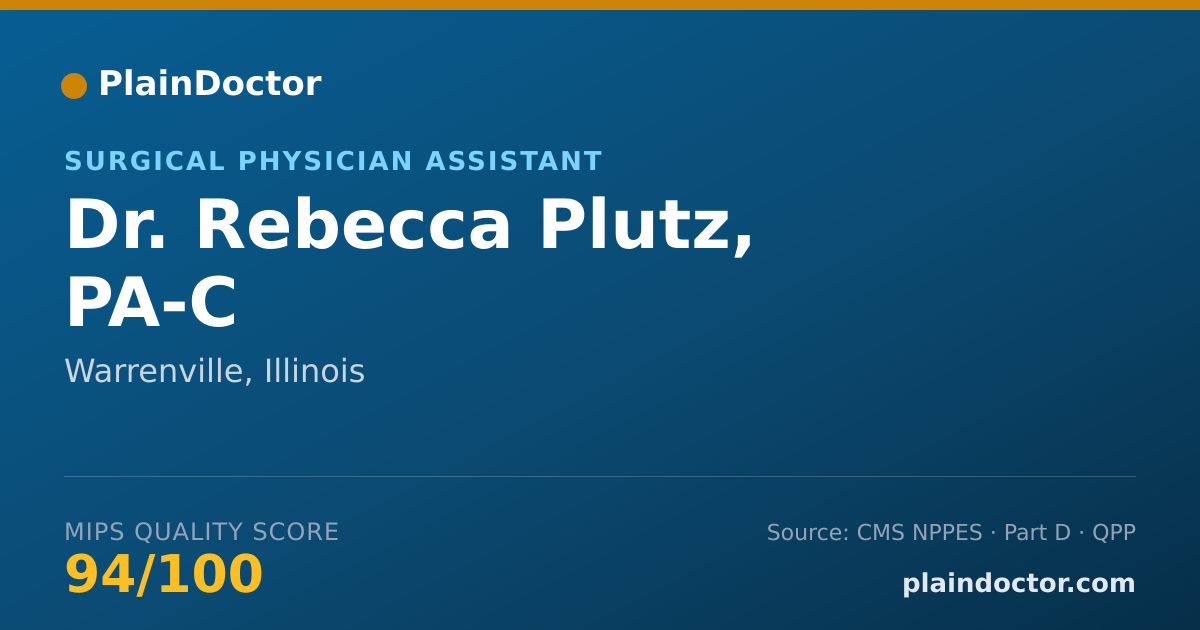 Shareable card for Rebecca Plutz, PA-C - Surgical Physician Assistant, Warrenville, IL