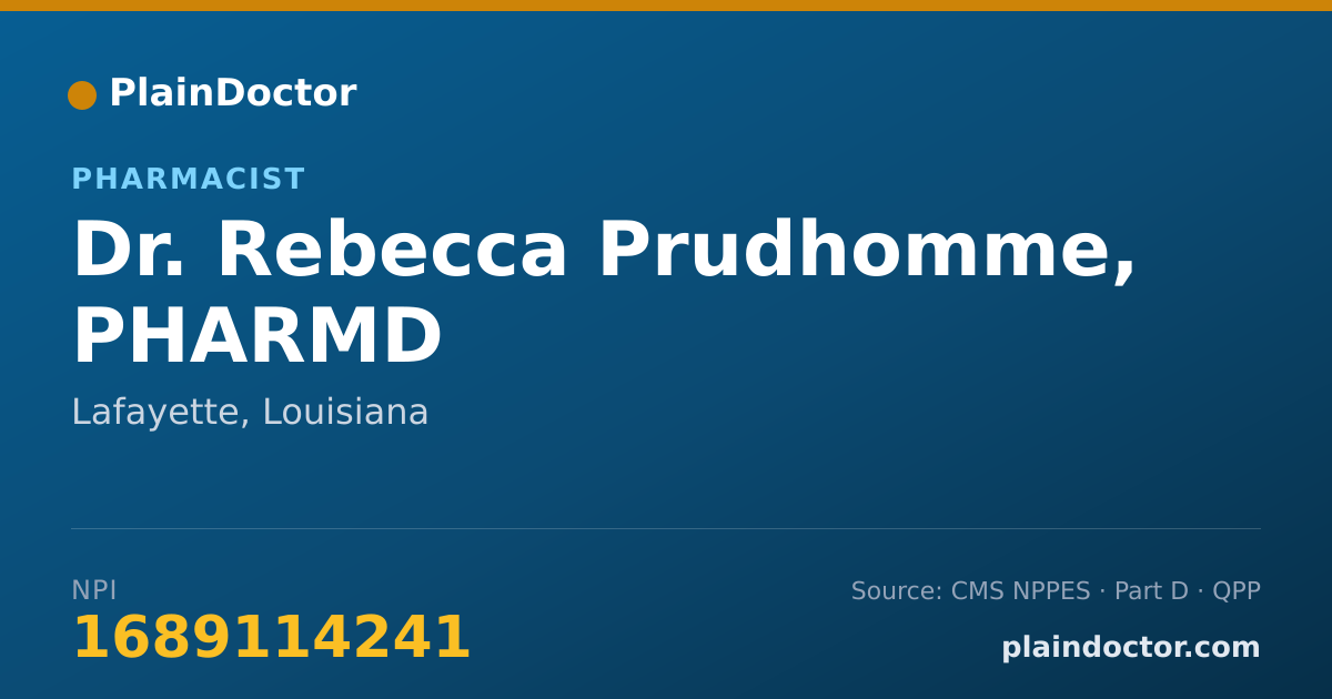 Shareable card for Rebecca Prudhomme, PHARMD - Pharmacist, Lafayette, LA