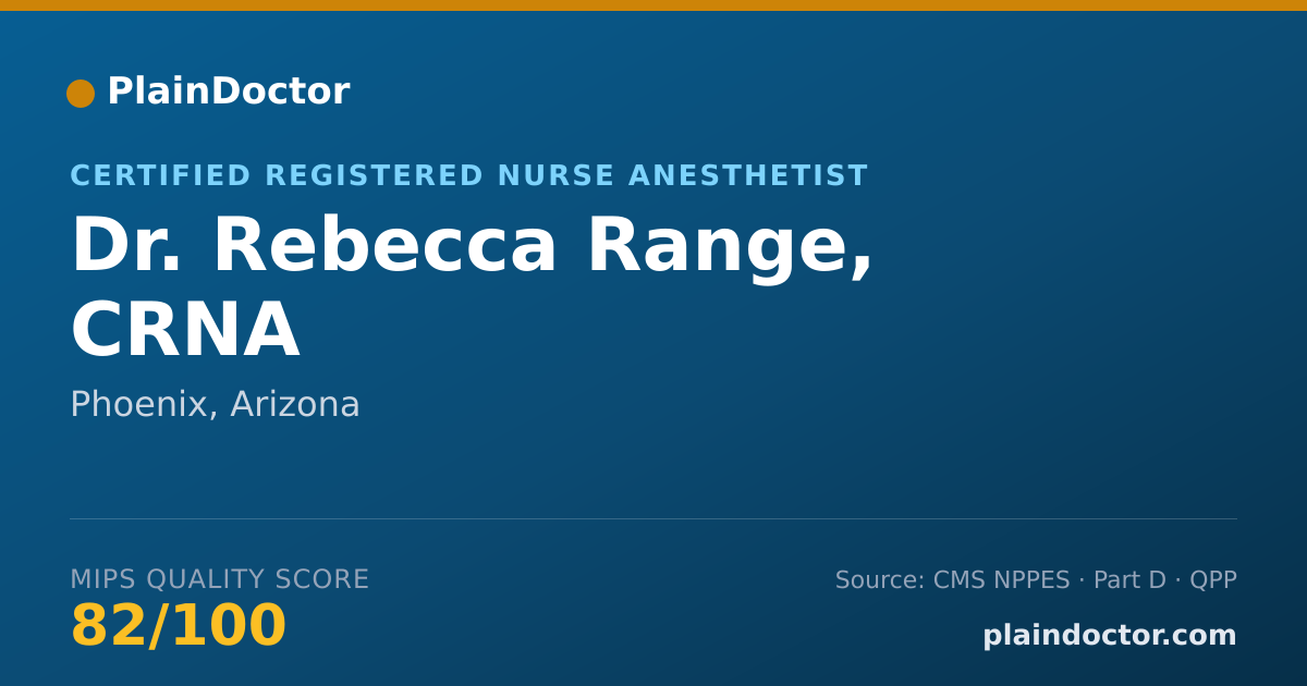 Shareable card for Rebecca Range, CRNA - Certified Registered Nurse Anesthetist, Phoenix, AZ