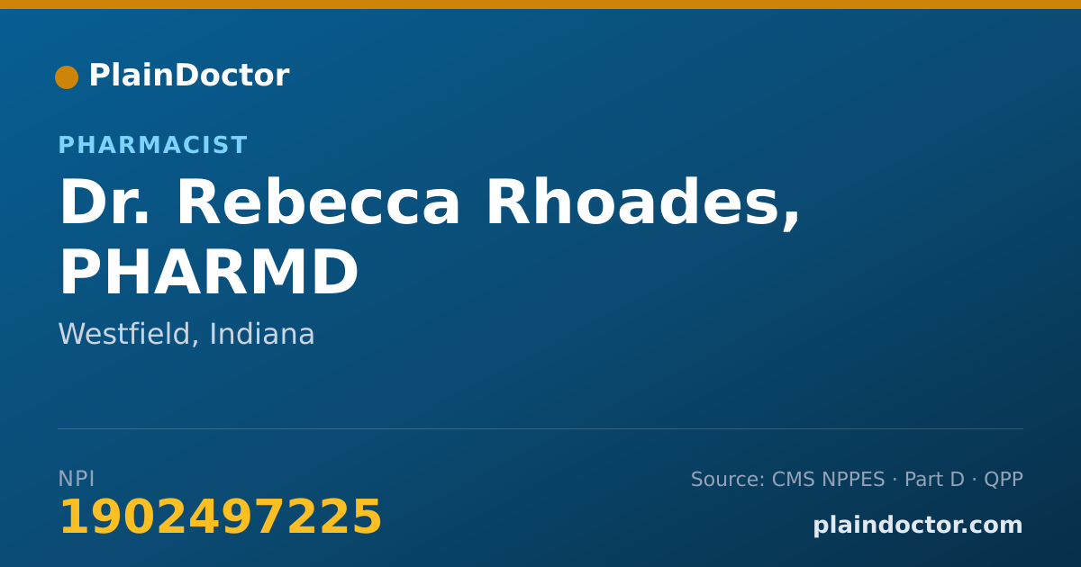 Shareable card for Rebecca Rhoades, PHARMD - Pharmacist, Westfield, IN