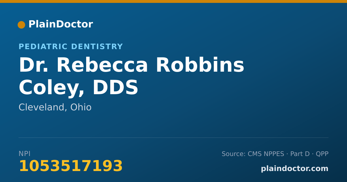 Shareable card for Rebecca Robbins Coley, DDS - Pediatric Dentistry, Cleveland, OH