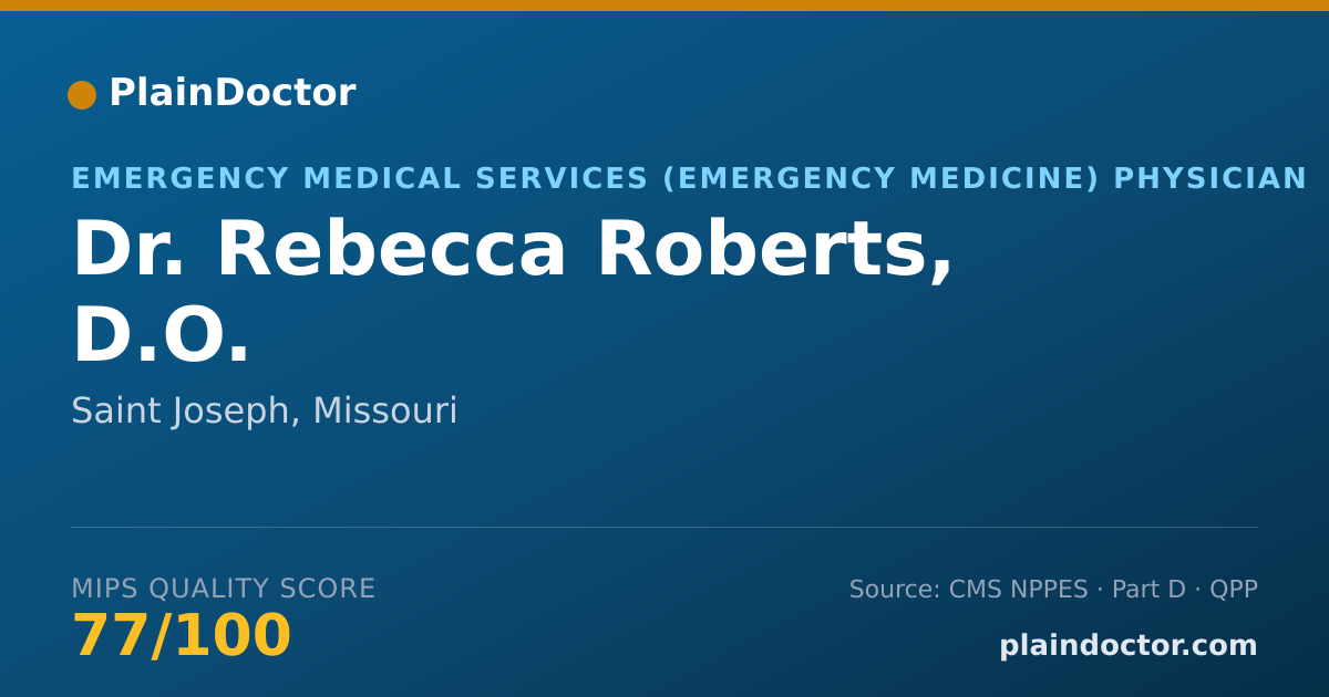 Shareable card for Rebecca Roberts, D.O. - Emergency Medical Services (Emergency Medicine) Physician, Saint Joseph, MO
