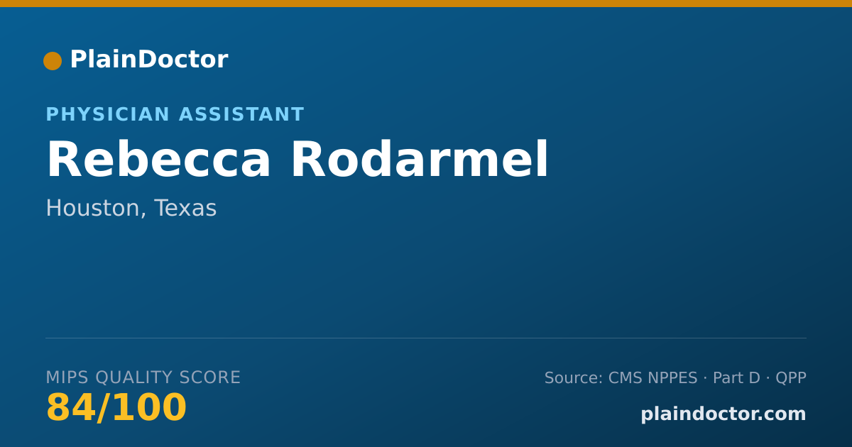 Shareable card for Rebecca Rodarmel - Physician Assistant, Houston, TX