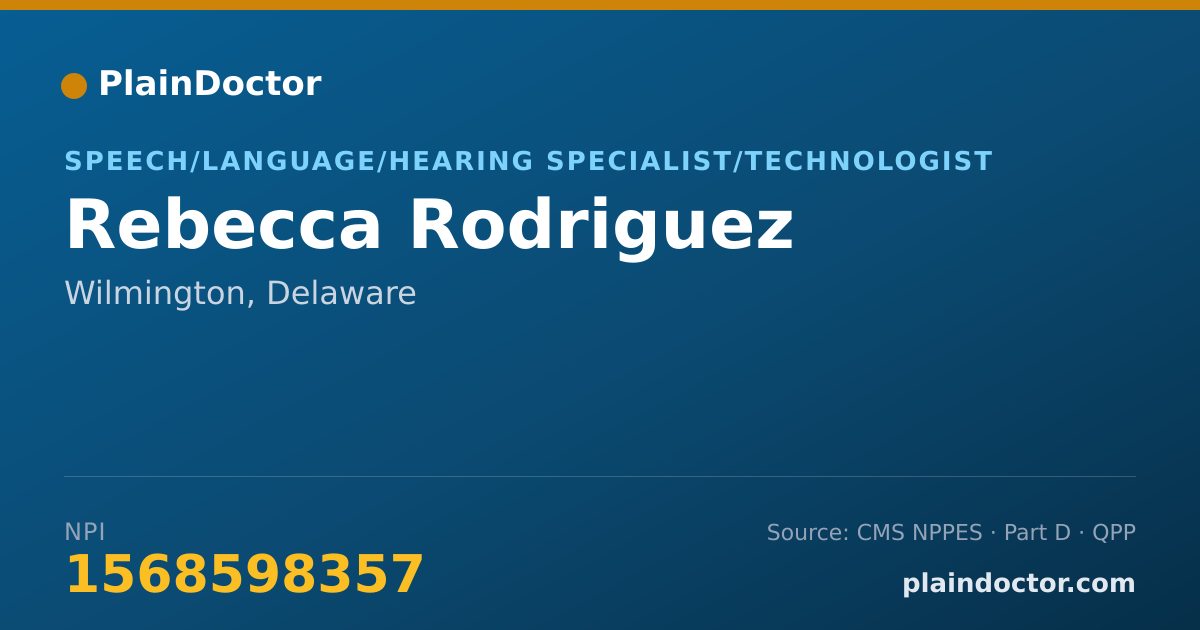 Shareable card for Rebecca Rodriguez - Speech/Language/Hearing Specialist/Technologist, Wilmington, DE