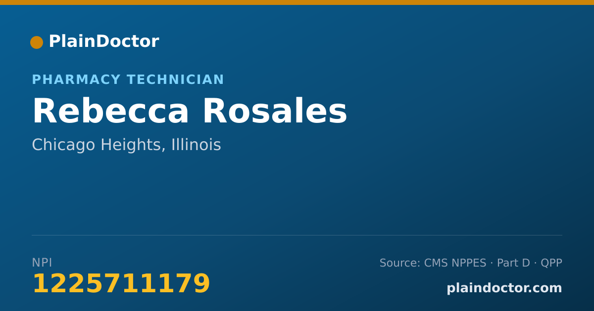 Shareable card for Rebecca Rosales - Pharmacy Technician, Chicago Heights, IL