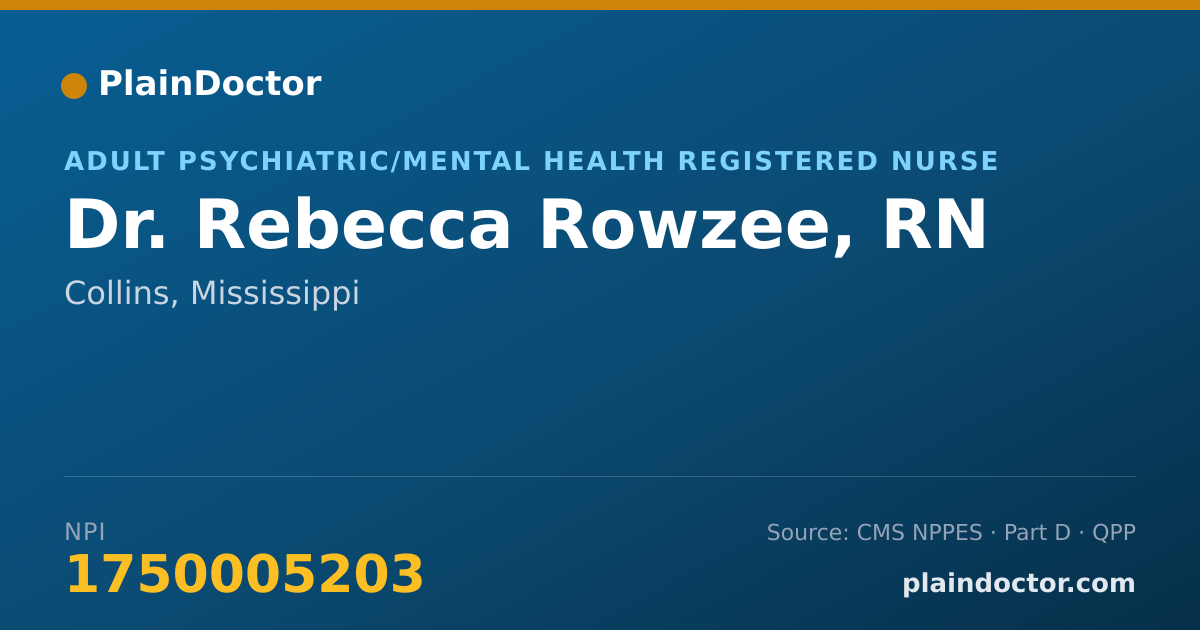 Shareable card for Rebecca Rowzee, RN - Adult Psychiatric/Mental Health Registered Nurse, Collins, MS