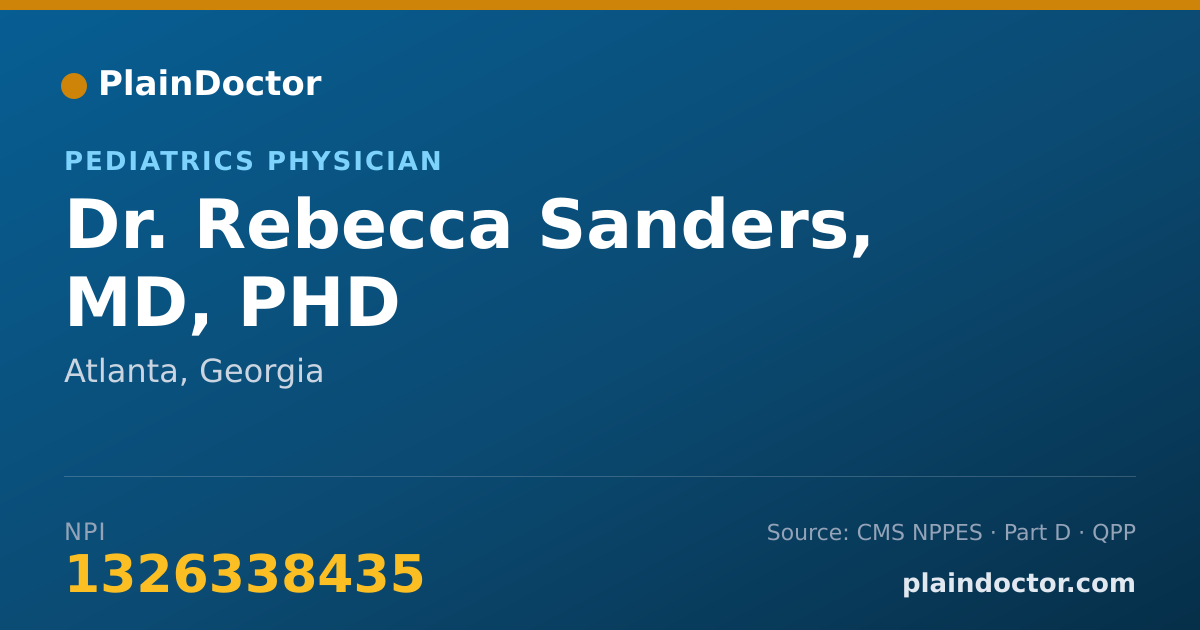 Shareable card for Rebecca Sanders, MD, PHD - Pediatrics Physician, Atlanta, GA