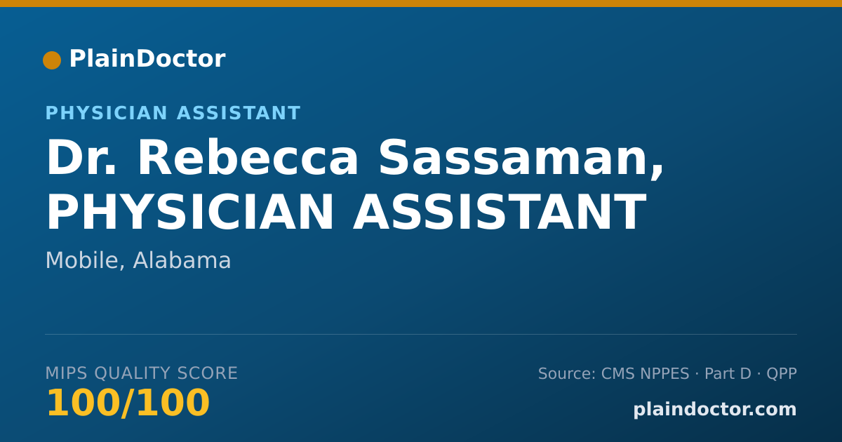 Shareable card for Rebecca Sassaman, PHYSICIAN ASSISTANT - Physician Assistant, Mobile, AL