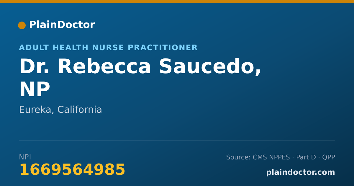 Shareable card for Rebecca Saucedo, NP - Adult Health Nurse Practitioner, Eureka, CA