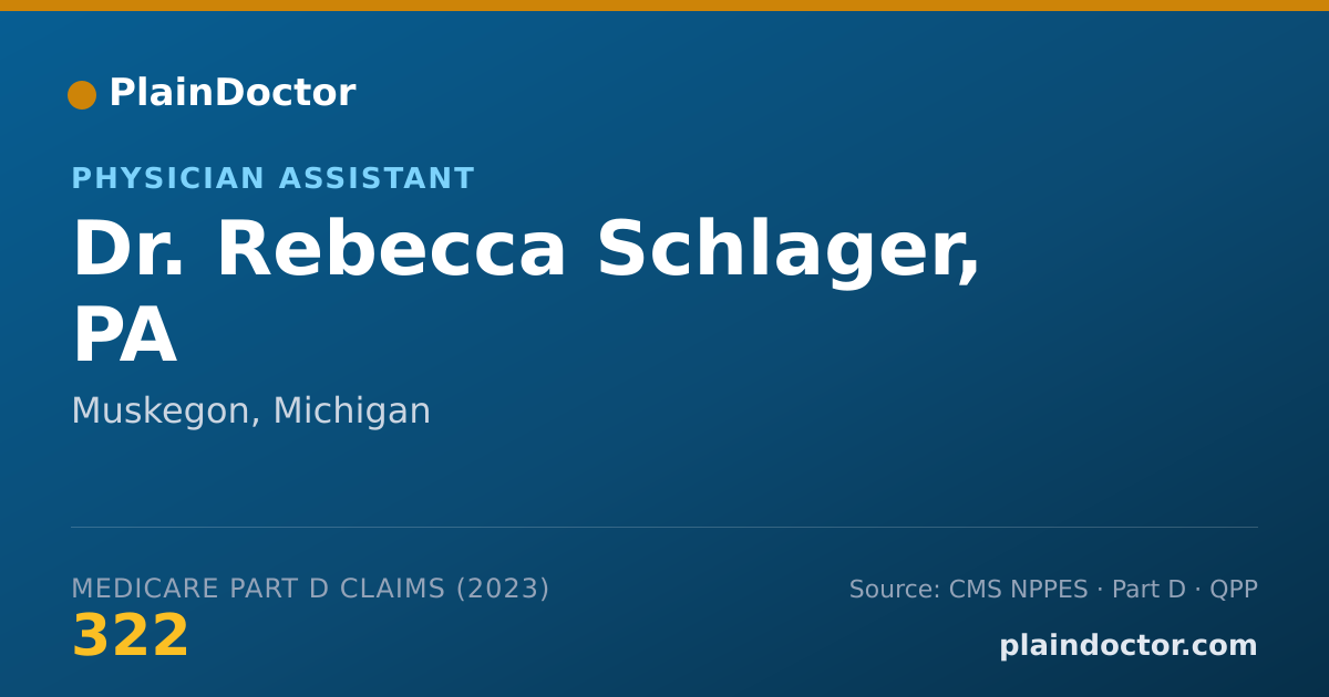 Shareable card for Rebecca Schlager, PA - Physician Assistant, Muskegon, MI