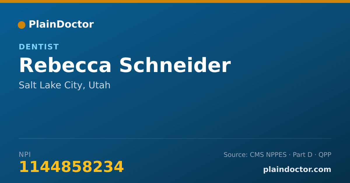 Shareable card for Rebecca Schneider - Dentist, Salt Lake City, UT