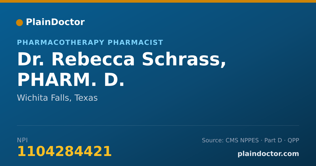Shareable card for Rebecca Schrass, PHARM. D. - Pharmacotherapy Pharmacist, Wichita Falls, TX