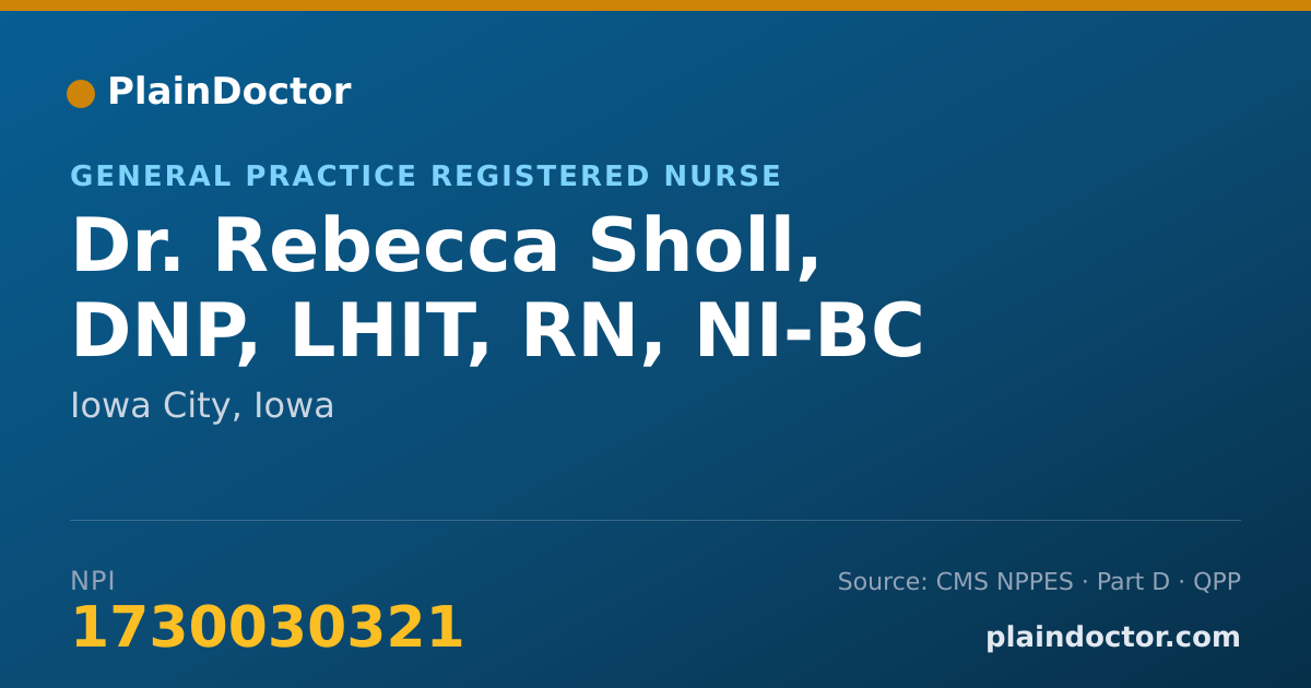 Shareable card for Rebecca Sholl, DNP, LHIT, RN, NI-BC - General Practice Registered Nurse, Iowa City, IA